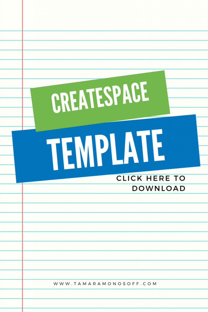 pre-formatted-createspace-template-for-printed-books-tamara-monosoff