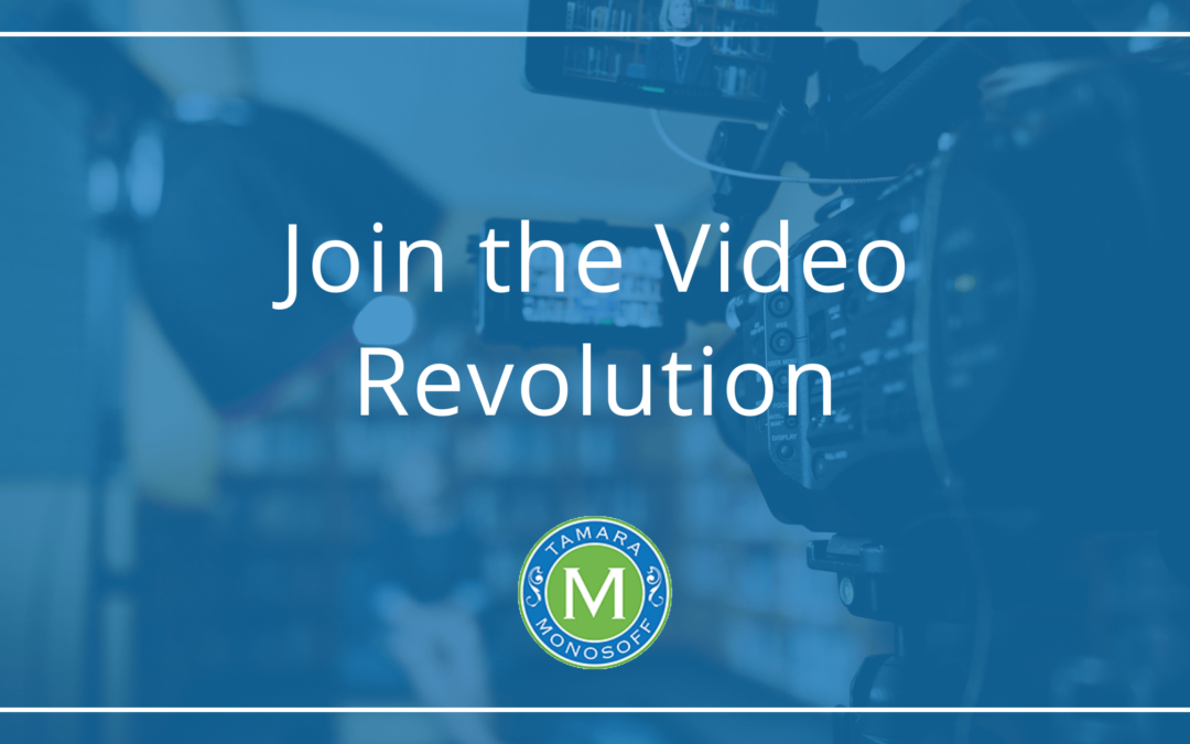 Join the Video Revolution