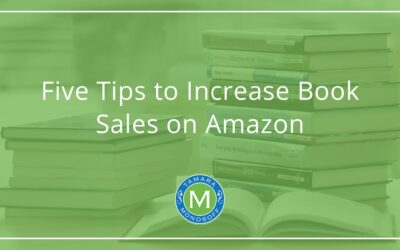 Five Tips to Increase Book Sales on Amazon