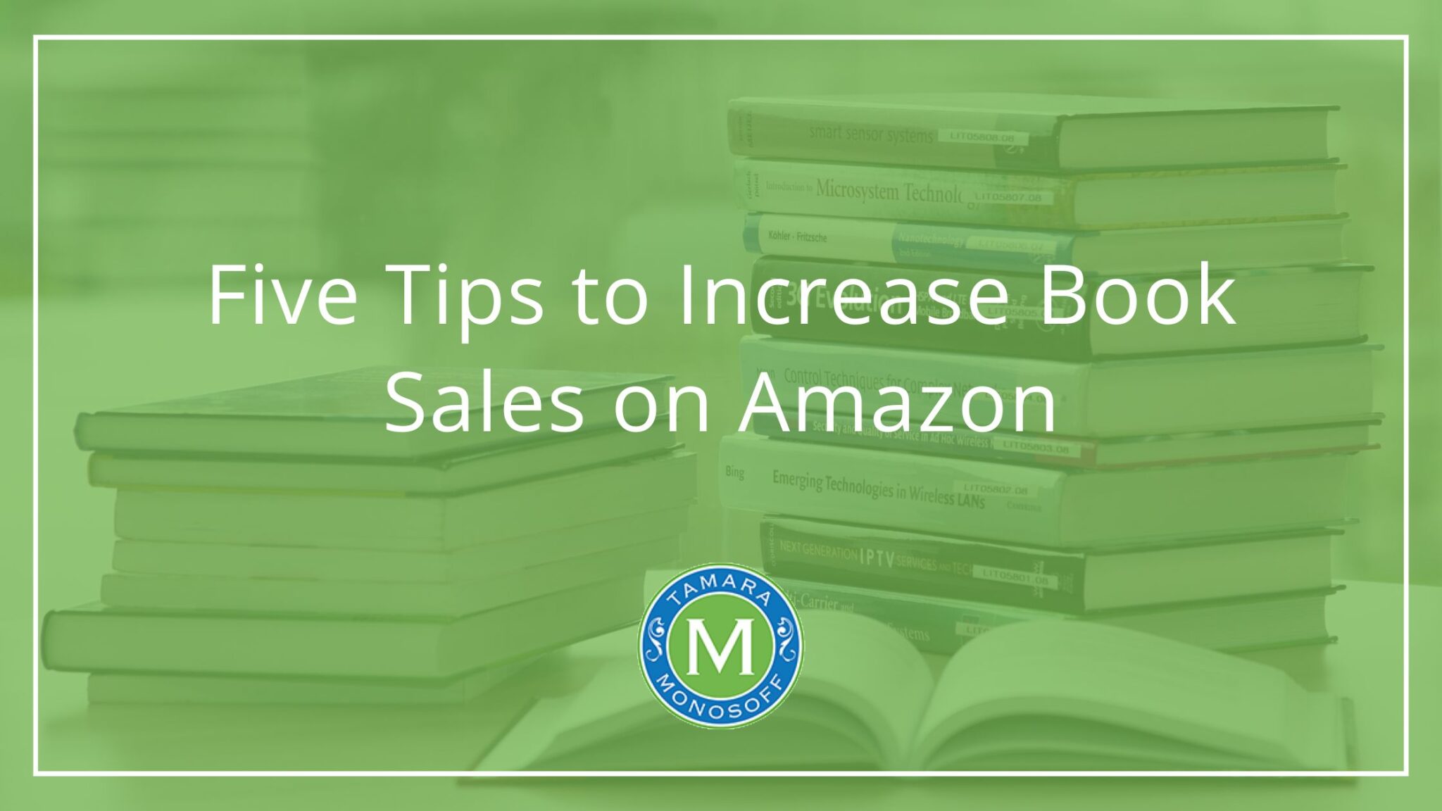Five tips to increase book sales on Amazon