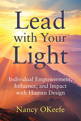 Lead with Your Light by Nancy OKeefe